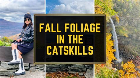 Fall In The Catskills Best Places To Experience Fall Foliage In The