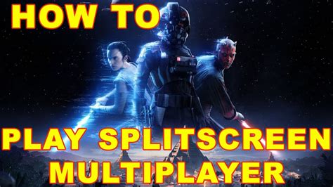 Star Wars Battlefront How To Play Multiplayer Split Screen Co Op