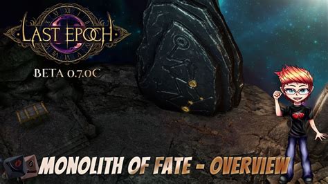 Last Epoch Monolith Of Fate Overview YouTube