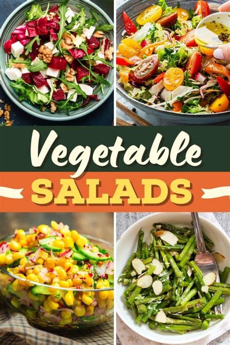 30 Best Vegetable Salads Easy Recipes Insanely Good