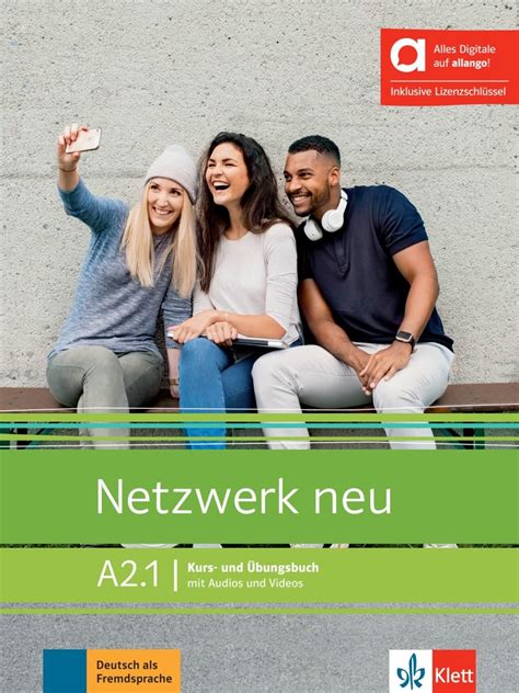 Netzwerk Neu A2 1 Libro Del Alumno Y De Ejercicios Edicion Hibrida