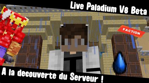 On Découvre la V8 ensemble Paladium V8 Beta YouTube