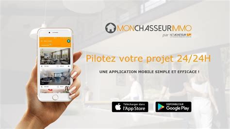 L App Mobile Mon Chasseur Immo Suivez Votre Projet D Achat H