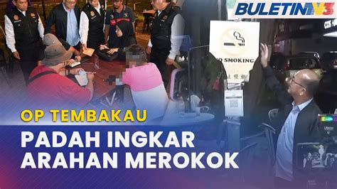 OP TEMBAKAU 150 Kompaun Kepada Perokok Pemilik Premis Gagal Patuhi