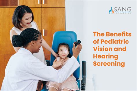 The Benefits Of Pediatric Vision And Hearing Screening