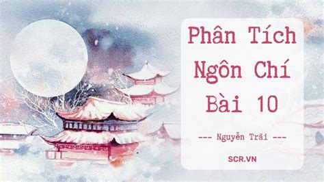 6 Phân Tích Bài Thơ Thủ Vĩ Ngâm Ngắn Hay Nhất