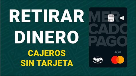 Cómo RETIRAR DINERO de tu tarjeta Mercado Pago YouTube