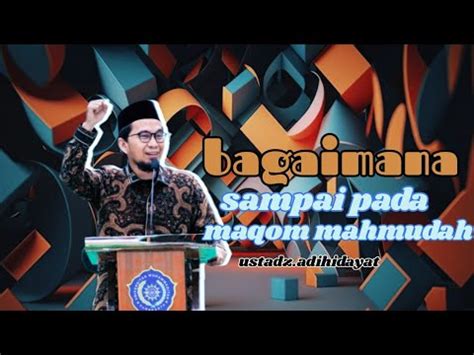 Bagaimana Sampai Pada Maqom Tertinggi Youtube