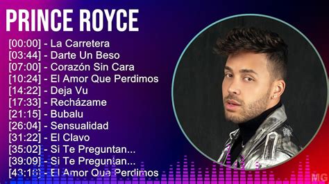 Prince Royce Mix Las Mejores Canciones La Carretera Darte Un