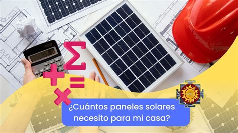 Cu Ntos Paneles Solares Necesito Para Mi Casa Energia Solar Surya