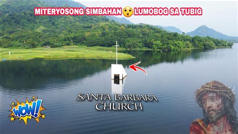 Amazing View Santa Barbara Church In Mapanuepe Lake Barangay Buhawen