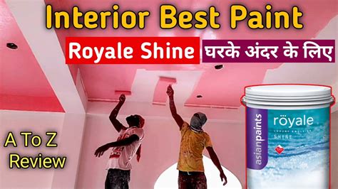 Asian Paints Royale Shyne Asian Paints Royale Shyne Apply YouTube