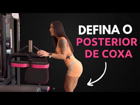 Como Desenvolver O Posterior De Coxa Cadeira Flexora Youtube