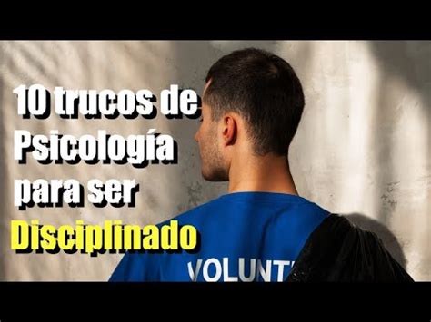 Claves de Psicología para ser Disciplinado YouTube