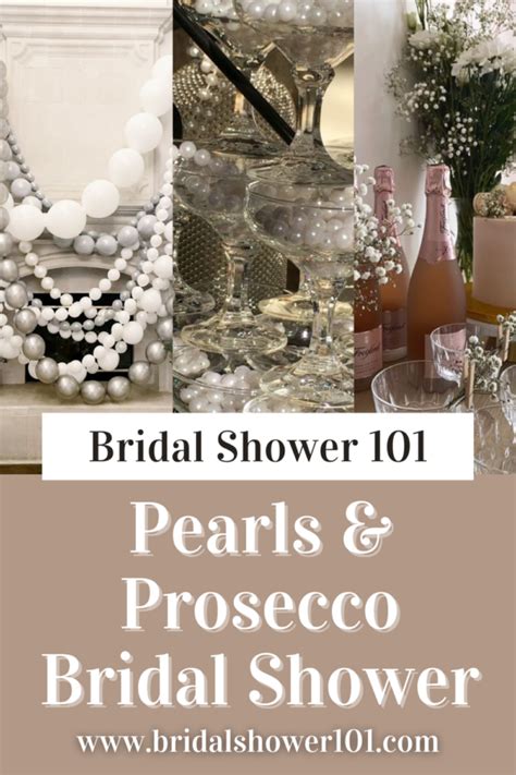 Pearls And Prosecco Bridal Shower Theme Bridal Shower 101