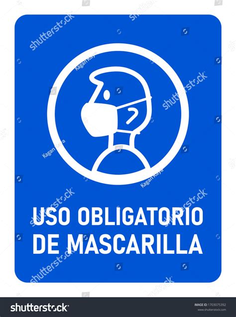 Uso Obligatorio De Mascarilla Mandatory Usage Royalty Free Stock Vector 1703075392