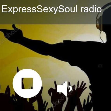 ExpressSexySoul Radio London Listen Online