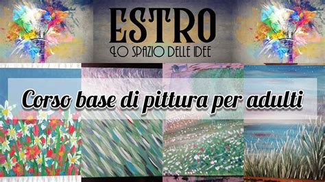 Corso Di Pittura Per Aduli Principianti Arci