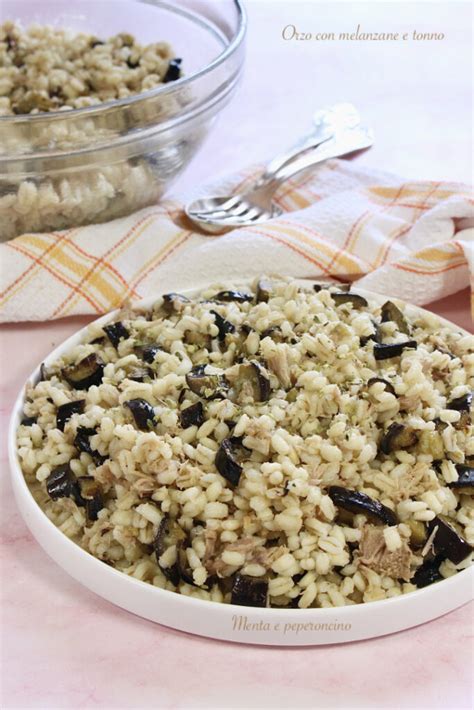 Orzo Con Melanzane E Tonno