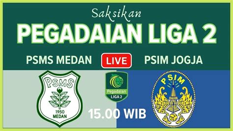 Live Psms Medan Vs Psim Jogja Pegadaian Liga Pes Youtube