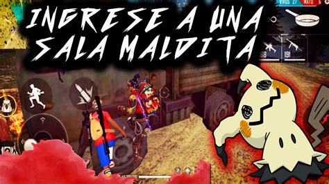 LA SALA MALDITA A LA QUE INGRESE CREEPYPASTA DE FREE FIRE YouTube