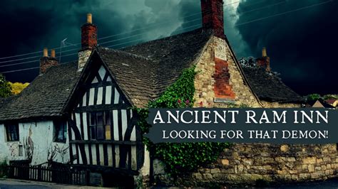 Ghosts Of The Haunted Ancient Ram Inn Haunted Horizons