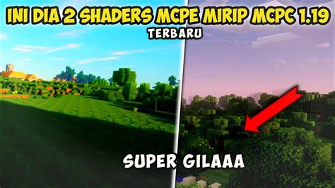 Buset Ini Dia Shaders Mcpe Terbaru Mirip Mcpc Langka