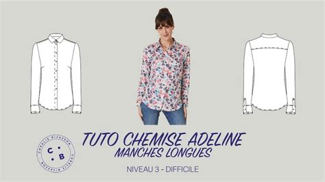 Adeline Le Tuto Du Patron De Couture De La Chemise Adeline Version