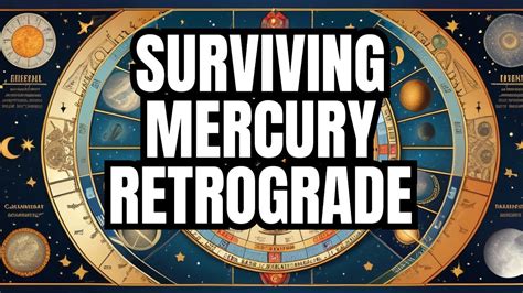 Surviving Mercury Retrograde Your Zodiac Guide To Conquer The