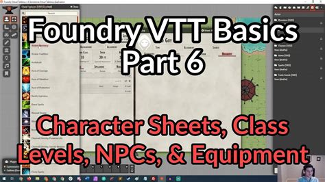 Foundry VTT Basics Part 6 Character Sheets Equipment Class Levels