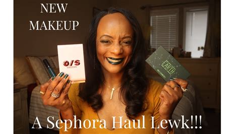 NEW MakeUp A Sephora Haul Lewk YouTube