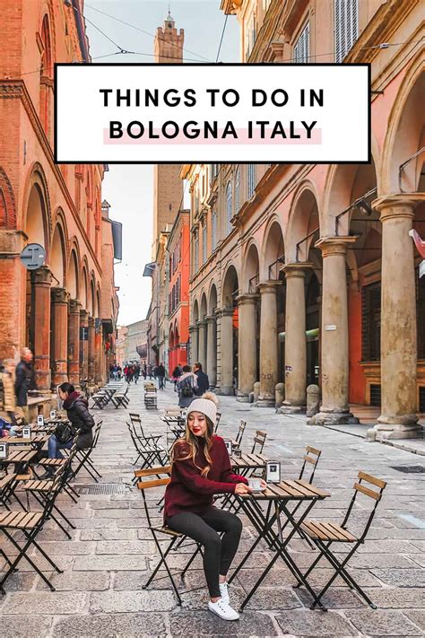 9 Top Things To Do In Bologna Italy A Taste Of Koko