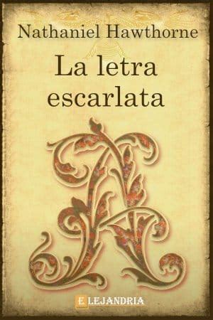 Libro La letra escarlata en PDF y ePub Elejandría