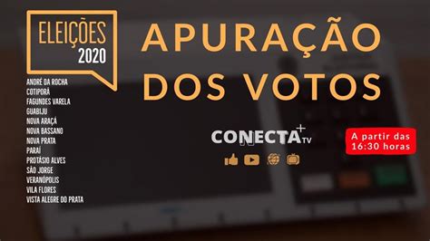 Apuração dos Votos Eleições 2020 YouTube