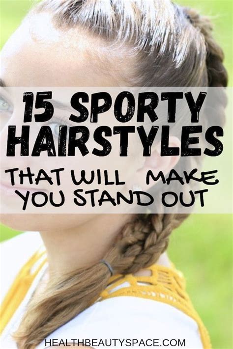 See Here 15 Sporty Hairstyles That Will Make You Stand Out From Sporty Hairstyles For Natural