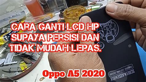 Pasang Lcd Hp Oppo A5 2020 Powerstudiohp YouTube