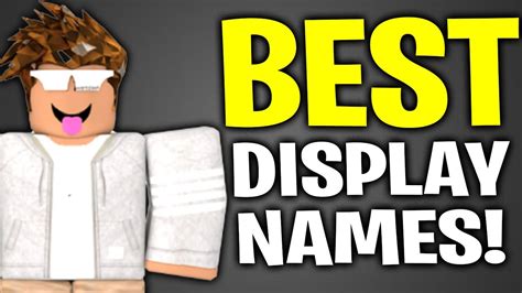 TOP 50 BEST DISPLAY NAMES For Roblox Roblox DISPLAY NAMES YouTube