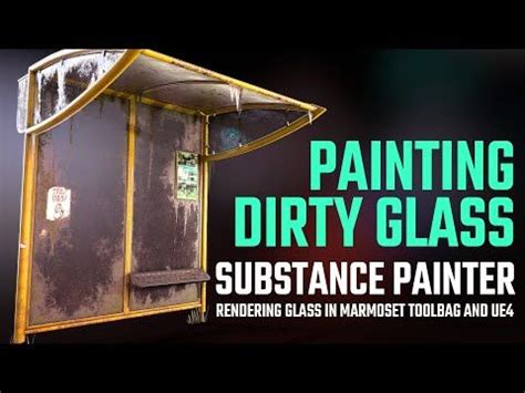 PAINTING DIRTY GLASS Game Asset Texture DETAILED TUTORIAL Maya