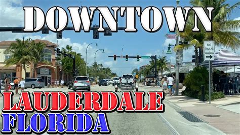 Lauderdale By The Sea Florida 4k Downtown Drive Youtube