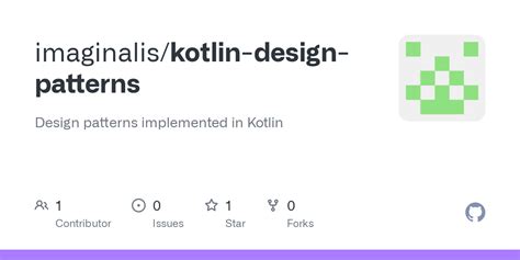 Github Imaginaliskotlin Design Patterns Design Patterns Implemented