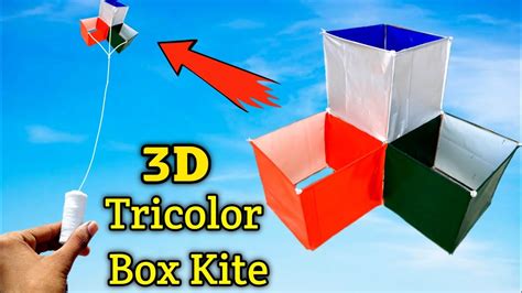 How To Make D Box Kite Tricolour D Box Kite Three Box Kite Flying Box