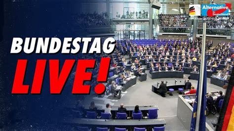 Bundestag Live Sitzung Afd Fraktion Im Bundestag Youtube