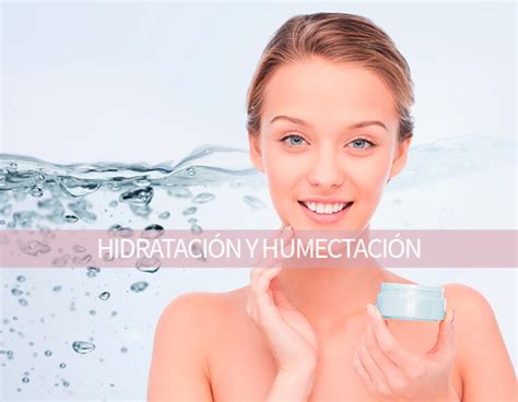 Humectaci N Versus Hidrataci N Qu Necesito Para Mi Piel Hortensia