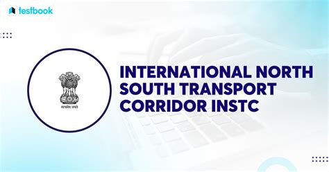 INSTC UPSC Notes International North South Transport Corridor