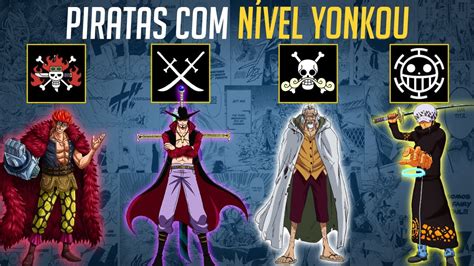 ANÁLISE DOS PIRATAS NÍVEL YONKOU ONE PIECE Nerd Sensei YouTube