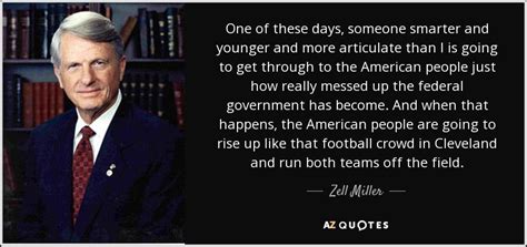 TOP 25 QUOTES BY ZELL MILLER | A-Z Quotes