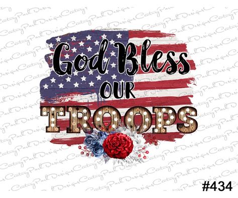 God Bless Our Troops Sublimation Transfer Ready To Press Etsy