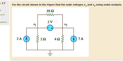 Solved N For The Circuit Shown In The Figure Find The Node Voltages