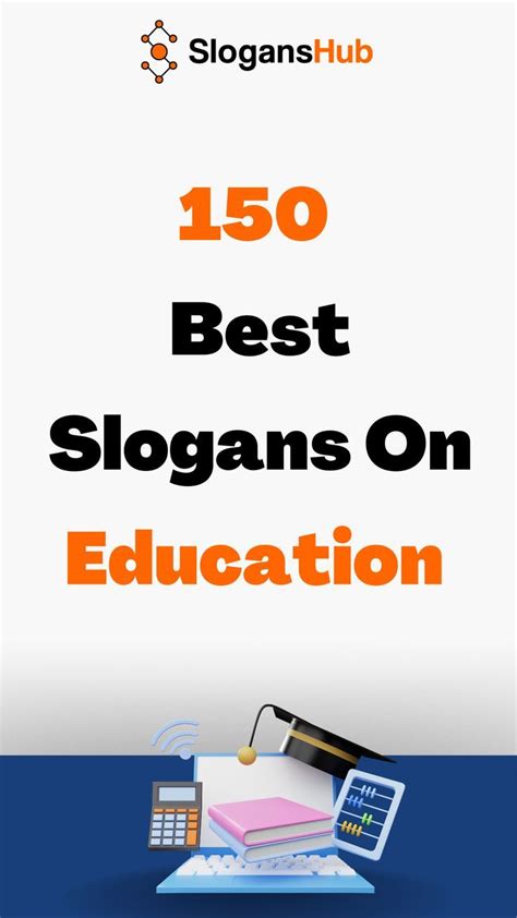 Best Slogans On Education Education Advertisement Slogans