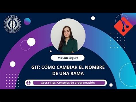 C Mo Cambiar El Nombre De Una Rama En Git Abalozz